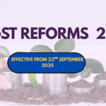 Why GST 2.0 Could Be the Tax Reform India Really Needed